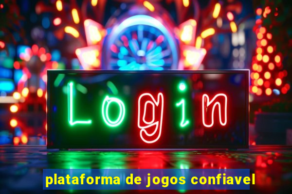 plataforma de jogos confiavel